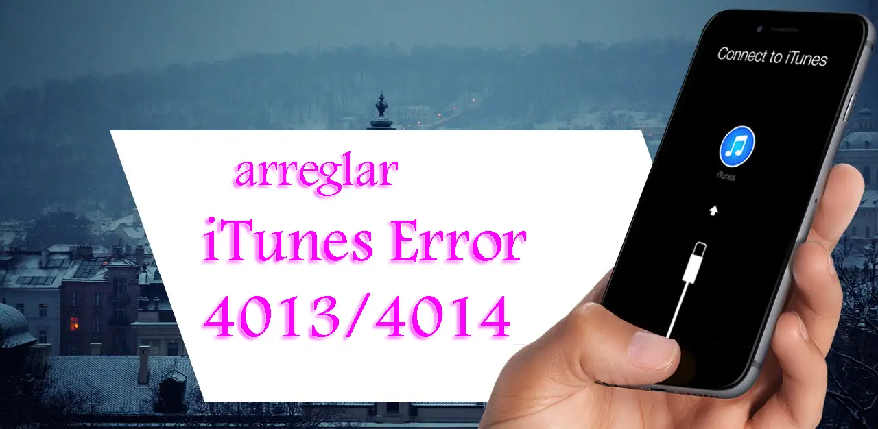 Cómo arreglar el error 4013 o 4014 de iTunes 8