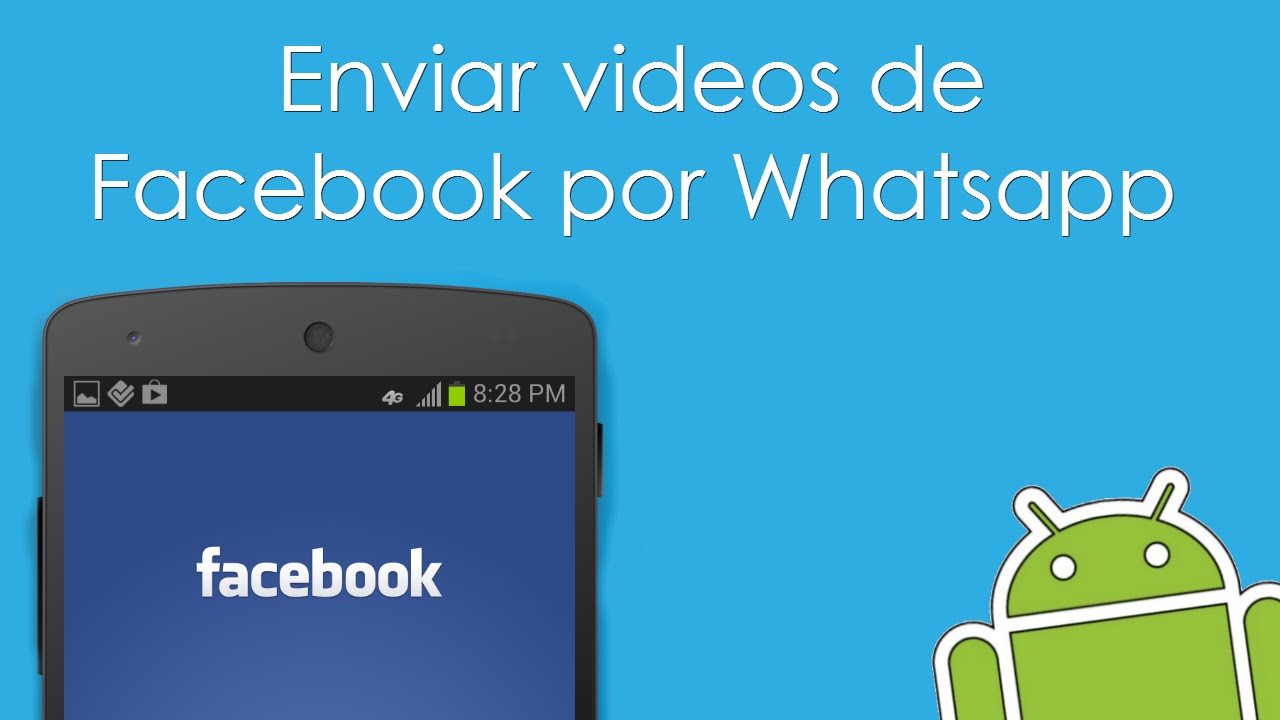 Cómo compartir los vídeos de Facebook en WhatsApp 20