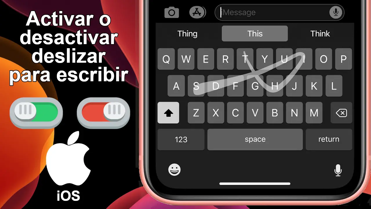 Cómo desactivar o activar el teclado de deslizamiento en el iPhone 20