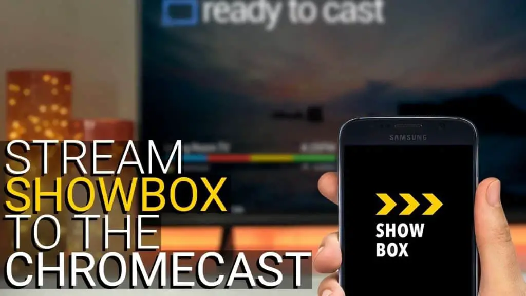 Cómo lanzar Showbox a Chromecast 11
