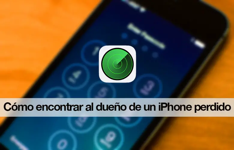 Cómo rastrear al dueño del iPhone perdido 17