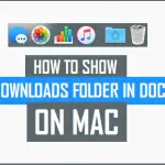 Cómo restaurar la carpeta de descargas que falta en el Dock Mac