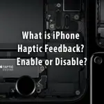 ¿Qué es Haptic Feedback en el iPhone?