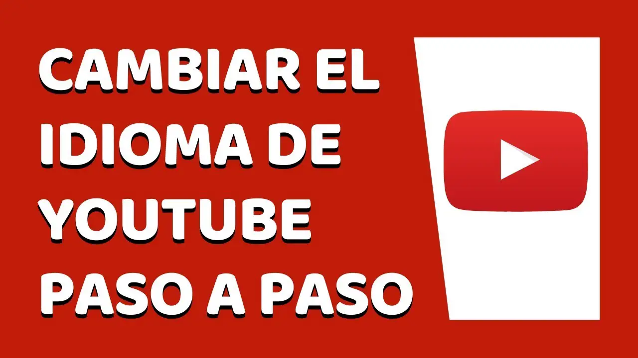 Cómo cambiar el idioma de YouTube 4