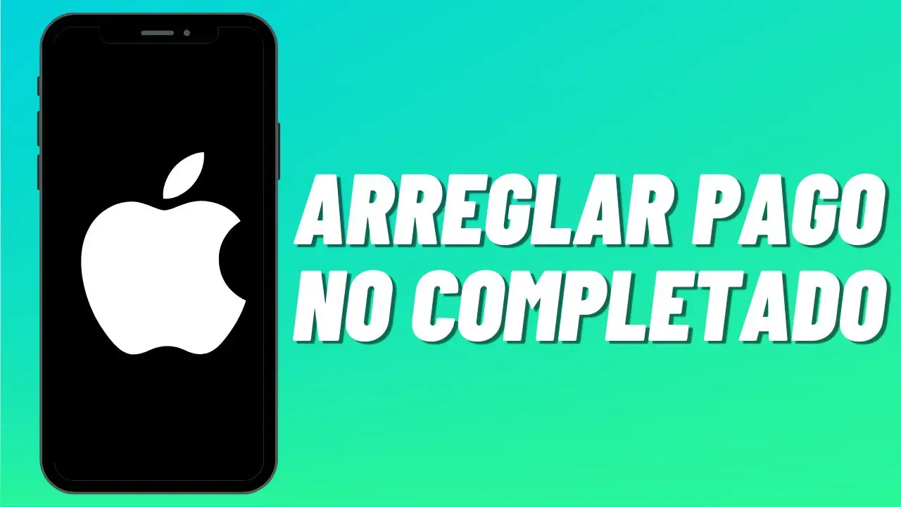 Cómo arreglar su compra no pudo ser completada iPhone 6