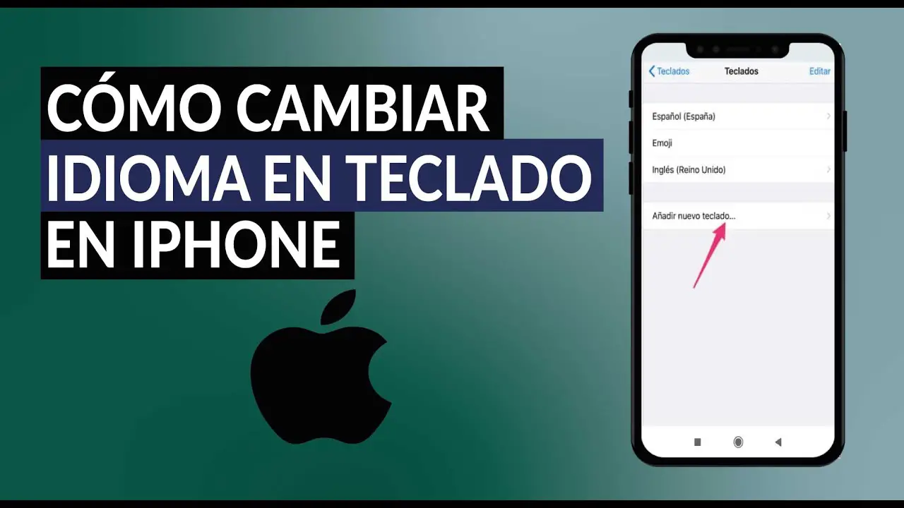 Cómo cambiar el idioma en el teclado del iPhone 10