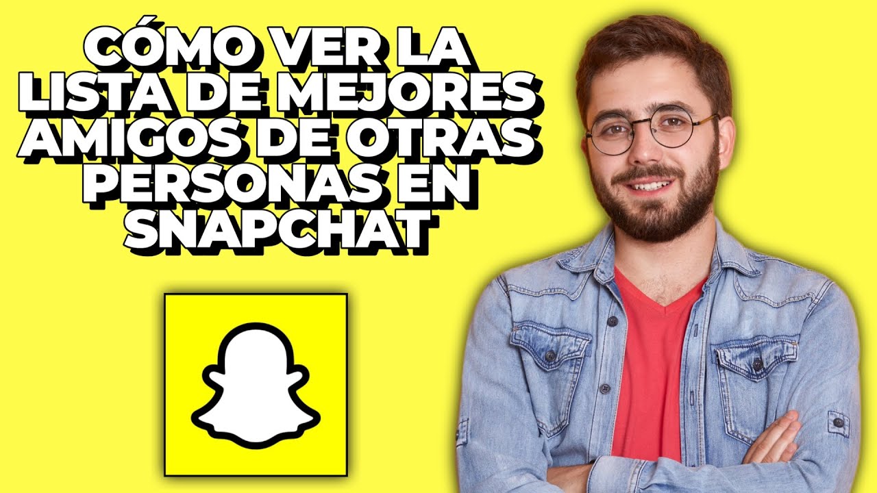 Cómo ver al mejor amigo de los demás en Snapchat 40