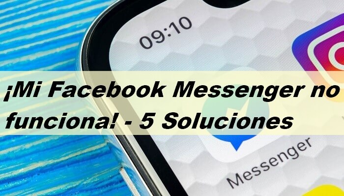 ¿Messenger no funciona en el iPhone? Prueba estas soluciones 6