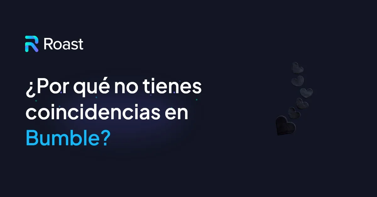 ¿No hay coincidencias en Bumble? Intenta esto para conseguir más 40