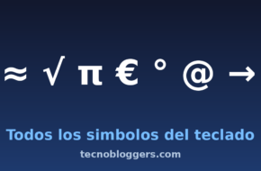 Todos los símbolos del teclado y cómo escribirlos
