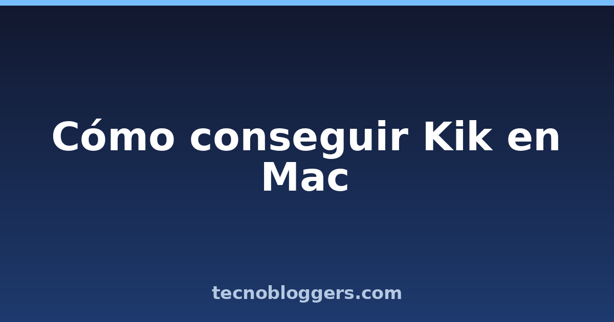 Cómo conseguir Kik en Mac