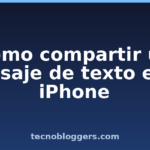 Cómo compartir un mensaje de texto en el iPhone