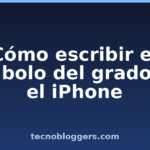 Cómo escribir el símbolo del grado en el iPhone