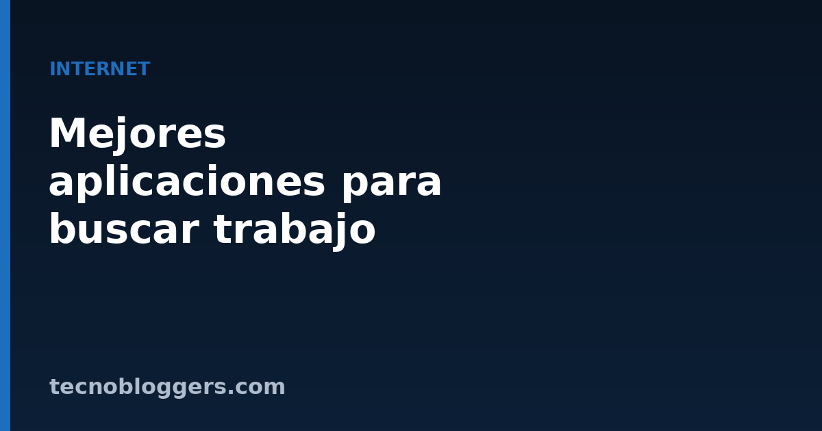 Mejores aplicaciones para buscar trabajo