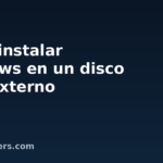 Cómo instalar Windows en un disco duro externo Cómo instalar Windows en un disco duro externo