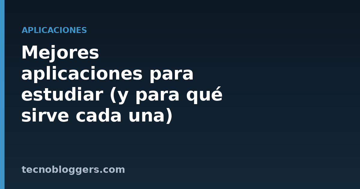 Mejores aplicaciones para estudiar (y para qué sirve cada una)